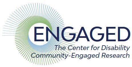 ENGAGED - The Center for Disability Community Engaged Research